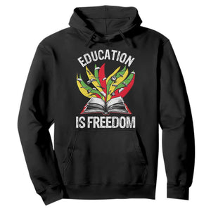 Black Education Is Freedom Hoodie Teaching History Month Books