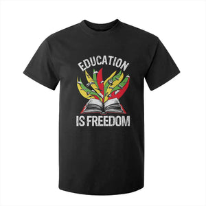 Black Education Is Freedom T Shirt For Kid Teaching History Month Books