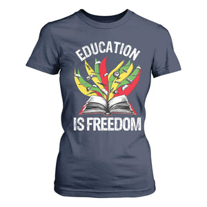 Black Education Is Freedom T Shirt For Women Teaching History Month Books
