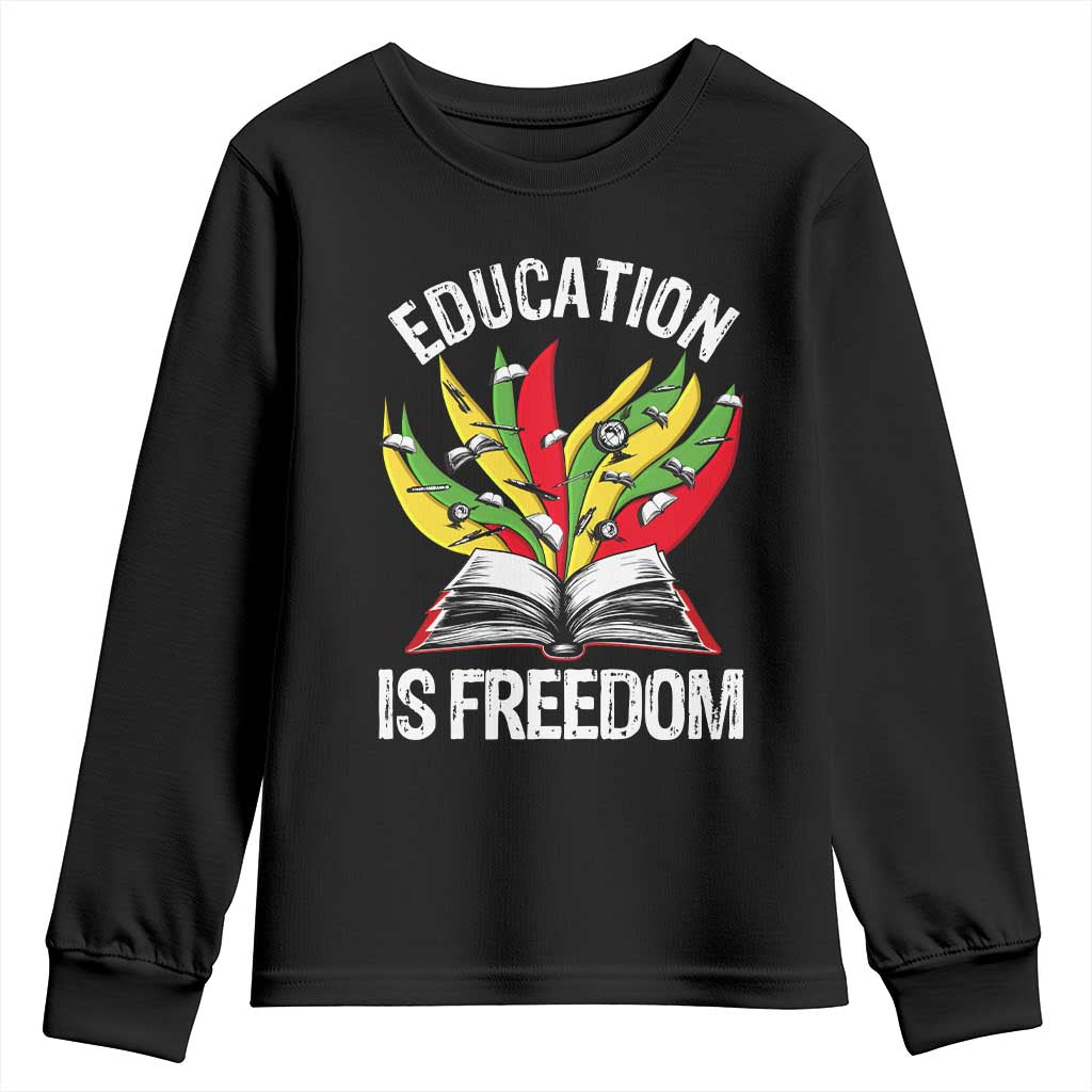 Black Education Is Freedom Youth Sweatshirt Teaching History Month Books