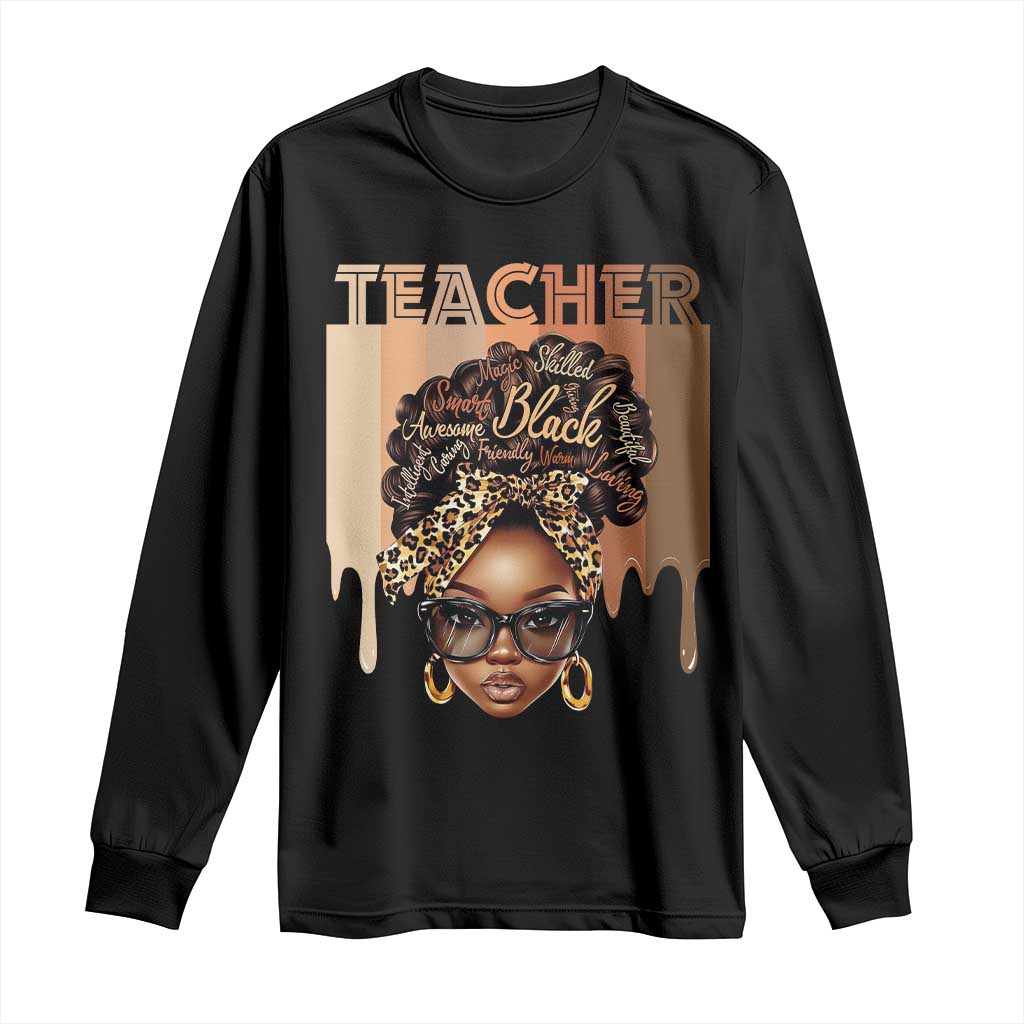 Black Teacher Magic Education Long Sleeve Shirt History Month Melanin Afro Hair