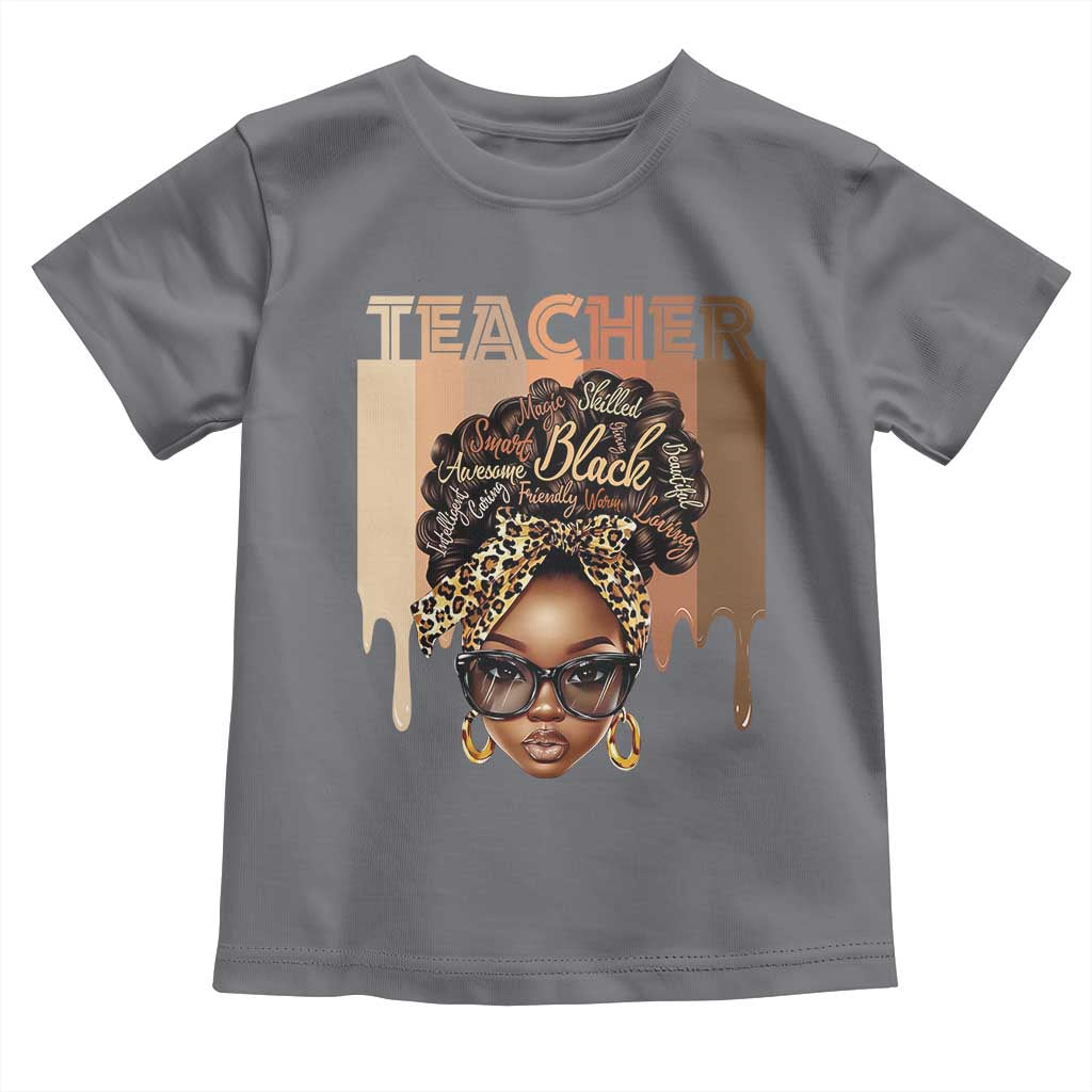 Black Teacher Magic Education Toddler T Shirt History Month Melanin Afro Hair