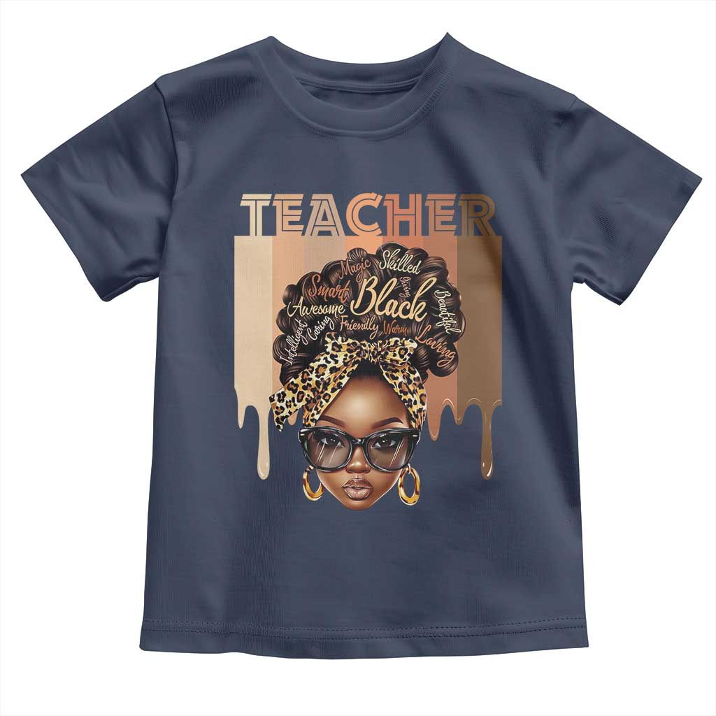 Black Teacher Magic Education Toddler T Shirt History Month Melanin Afro Hair