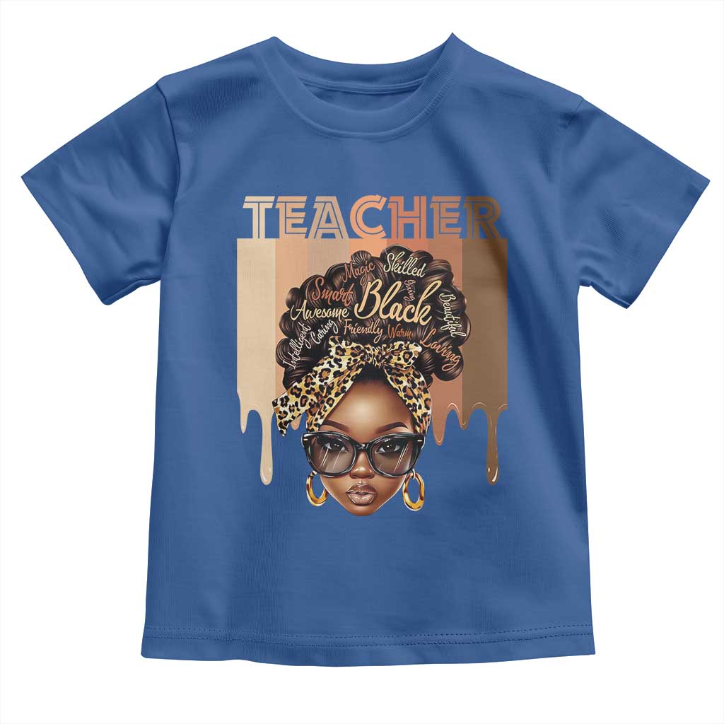 Black Teacher Magic Education Toddler T Shirt History Month Melanin Afro Hair