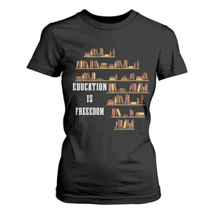 Black History Education Is Freedom T Shirt For Women African Roots Africa Map