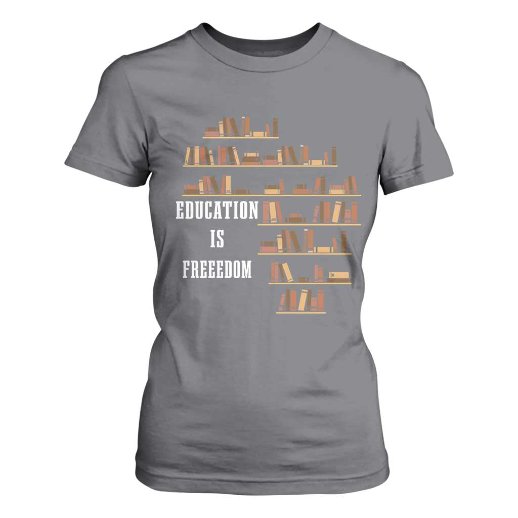 Black History Education Is Freedom T Shirt For Women African Roots Africa Map