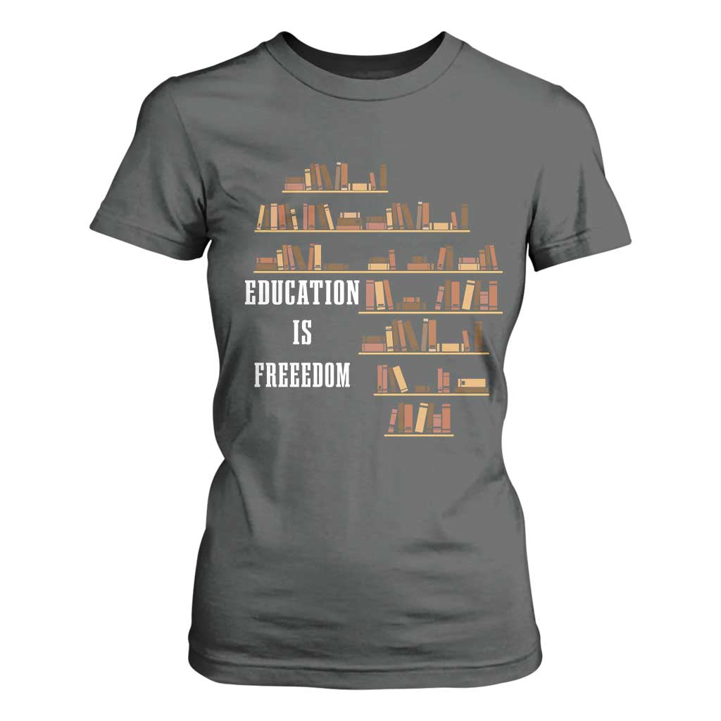 Black History Education Is Freedom T Shirt For Women African Roots Africa Map