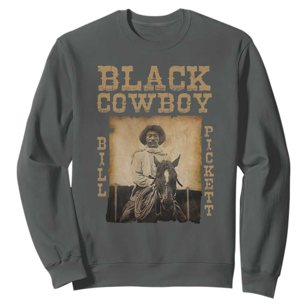 Bill Pickett Sweatshirt Black Cowboy Western Legend Vintage