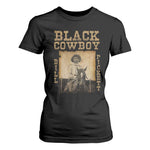 Bill Pickett T Shirt For Women Black Cowboy Western Legend Vintage
