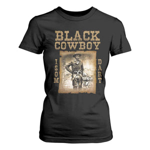Isom Dart T Shirt For Women Black Cowboy Western Legend Vintage