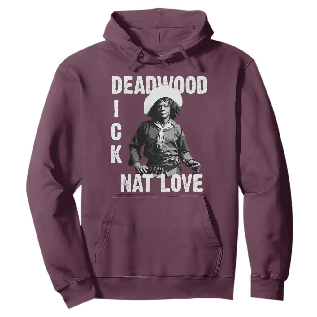 Nat Love Greatest Black Cowboy Hoodie Deadwood Dick Western Legend Vintage
