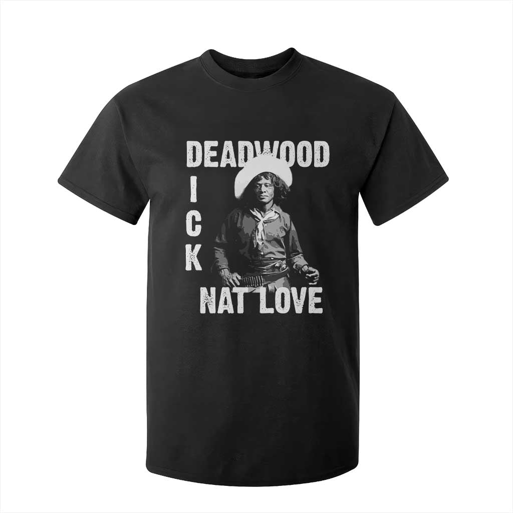 Nat Love Greatest Black Cowboy T Shirt For Kid Deadwood Dick Western Legend Vintage