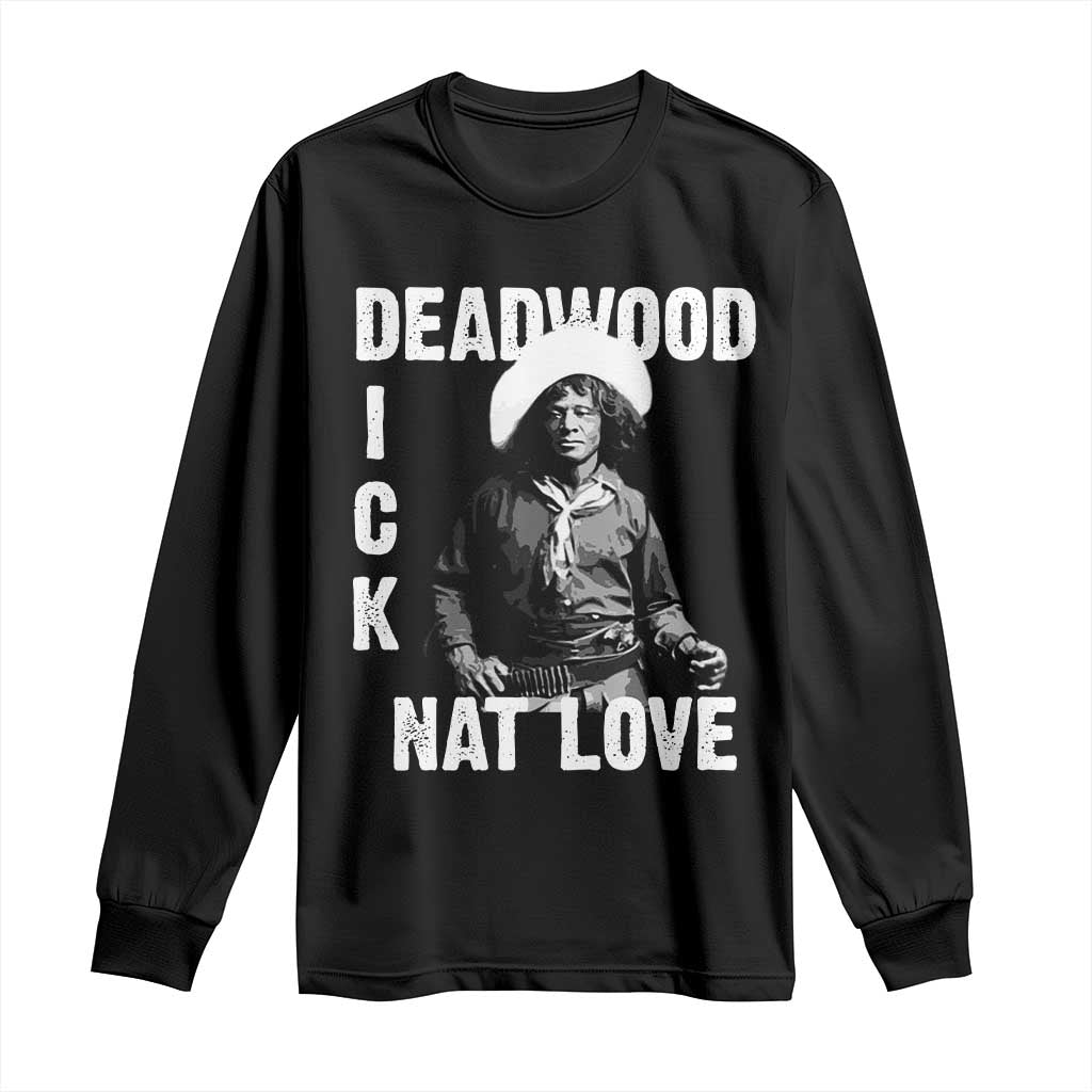 Nat Love Greatest Black Cowboy Long Sleeve Shirt Deadwood Dick Western Legend Vintage