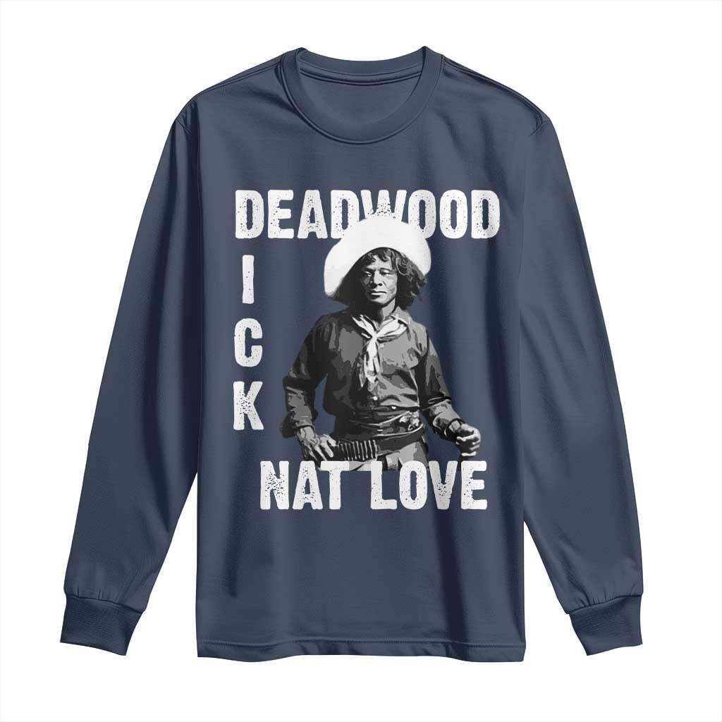 Nat Love Greatest Black Cowboy Long Sleeve Shirt Deadwood Dick Western Legend Vintage