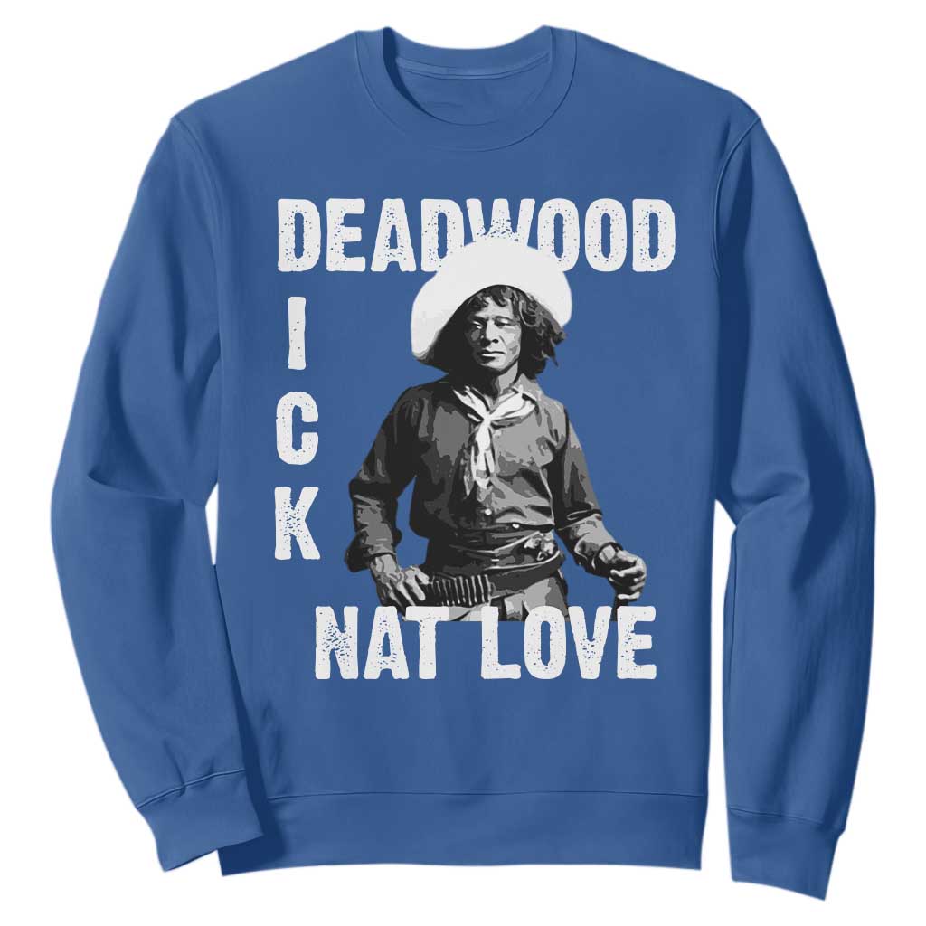 Nat Love Greatest Black Cowboy Sweatshirt Deadwood Dick Western Legend Vintage