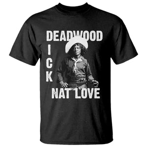 Nat Love Greatest Black Cowboy T Shirt Deadwood Dick Western Legend Vintage