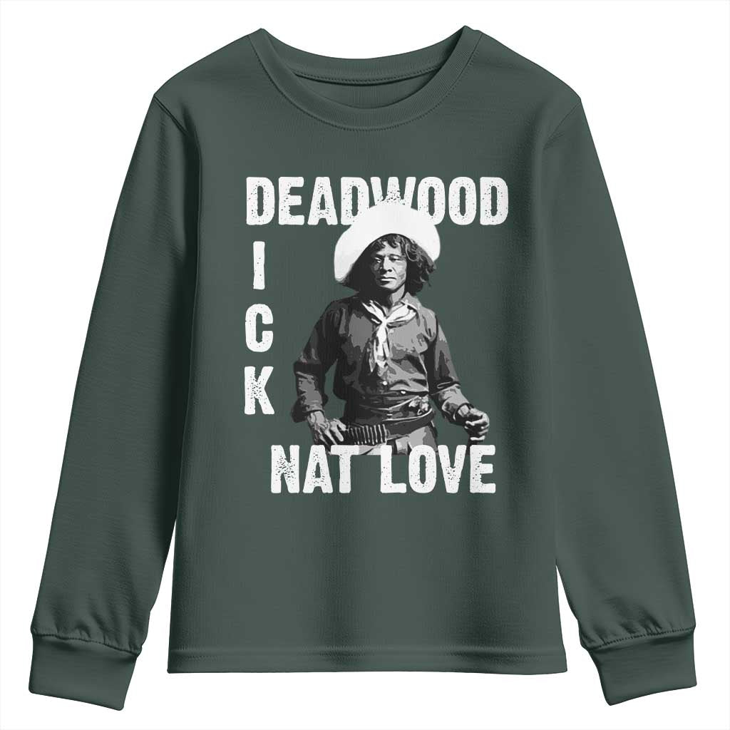 Nat Love Greatest Black Cowboy Youth Sweatshirt Deadwood Dick Western Legend Vintage