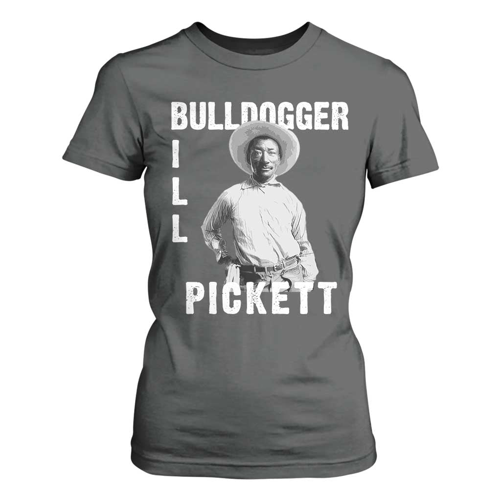 Bill Pickett T Shirt For Women Bulldogger Black Cowboy Western Legend Vintage