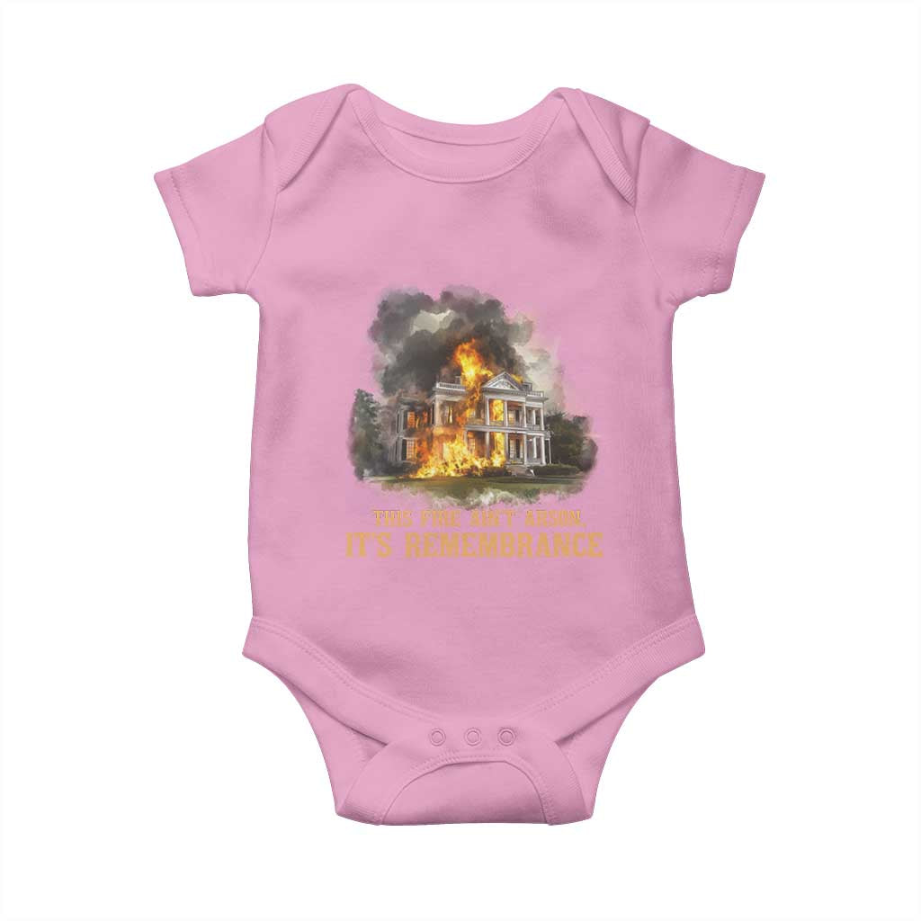 Juneteenth Ancestral Justice Baby Onesie This Fire Aint Arson It is Remembrance Black History - African Pride