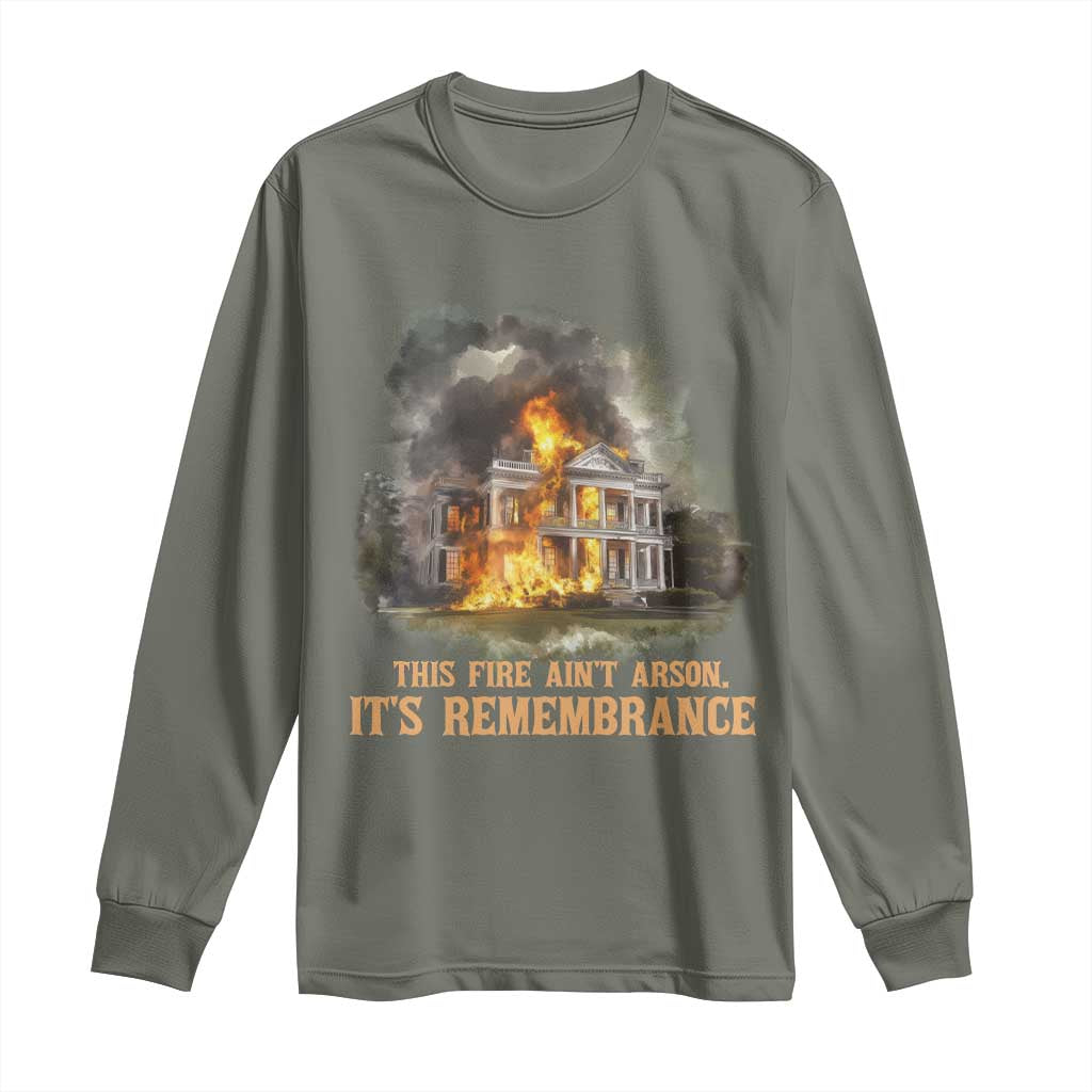 Juneteenth Ancestral Justice Long Sleeve Shirt This Fire Aint Arson It is Remembrance Black History - African Pride