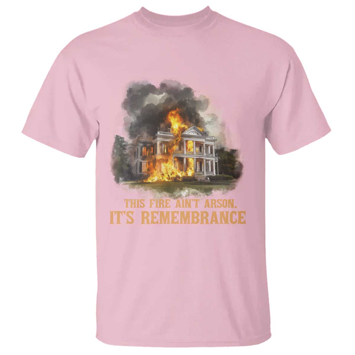 Juneteenth Ancestral Justice T Shirt This Fire Aint Arson It is Remembrance Black History - African Pride