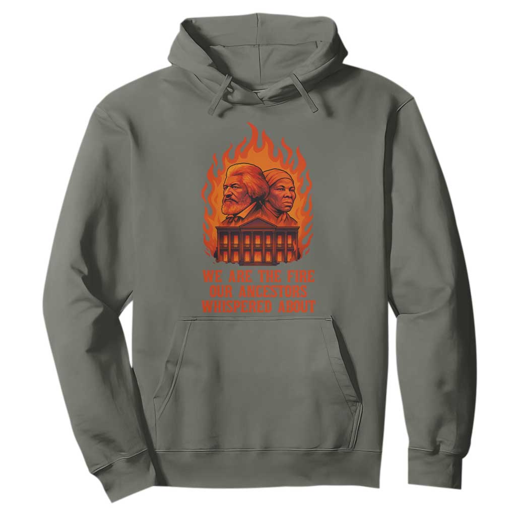 Harriet Tubman and Frederick Douglass Hoodie We Are the Fire Our Ancestors Whispered About Juneteenth 1865 - African Pride