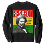 Respect Frederick Douglass Sweatshirt It Is Easier To Build Strong Children Empowerment - African Pride