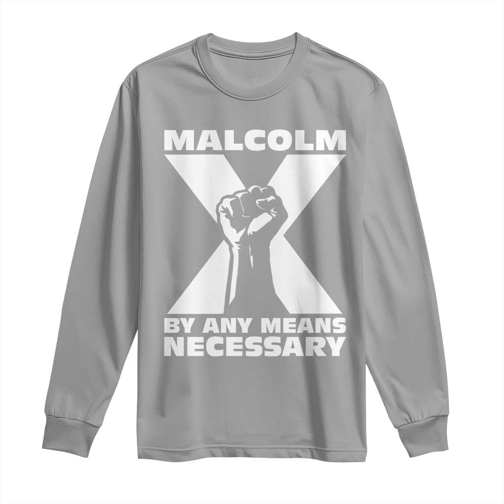 Malcolm X Power Fist Long Sleeve Shirt Civil Rights Leader Pride Bold Statement - African Pride