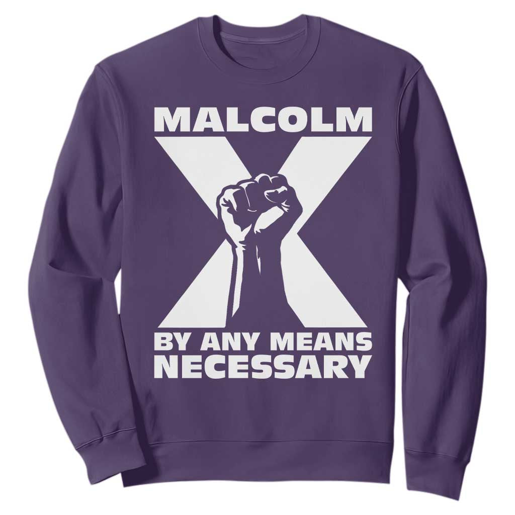 Malcolm X Power Fist Sweatshirt Civil Rights Leader Pride Bold Statement - African Pride