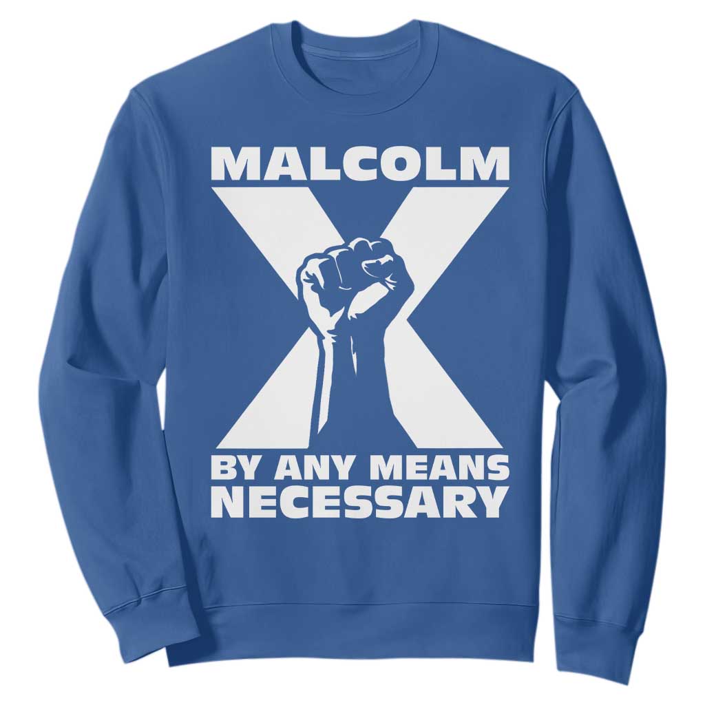 Malcolm X Power Fist Sweatshirt Civil Rights Leader Pride Bold Statement - African Pride