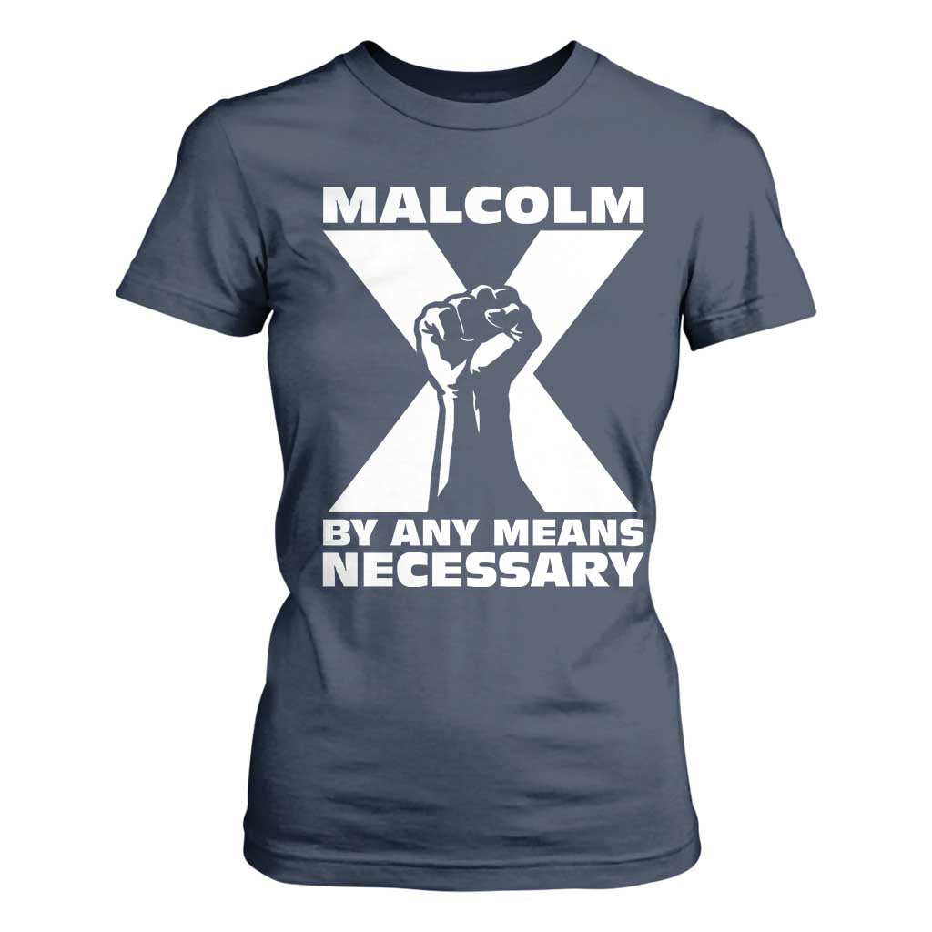 Malcolm X Power Fist T Shirt For Women Civil Rights Leader Pride Bold Statement - African Pride