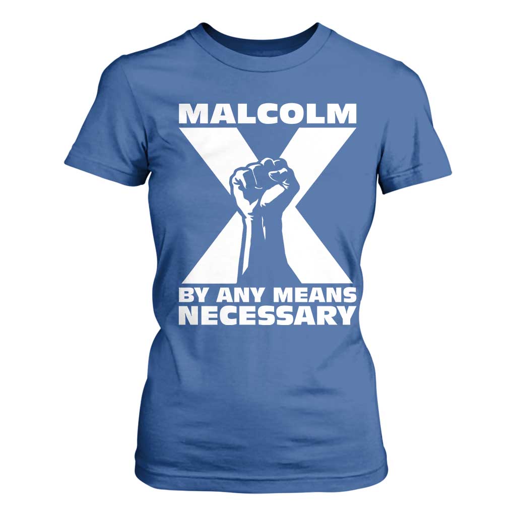 Malcolm X Power Fist T Shirt For Women Civil Rights Leader Pride Bold Statement - African Pride