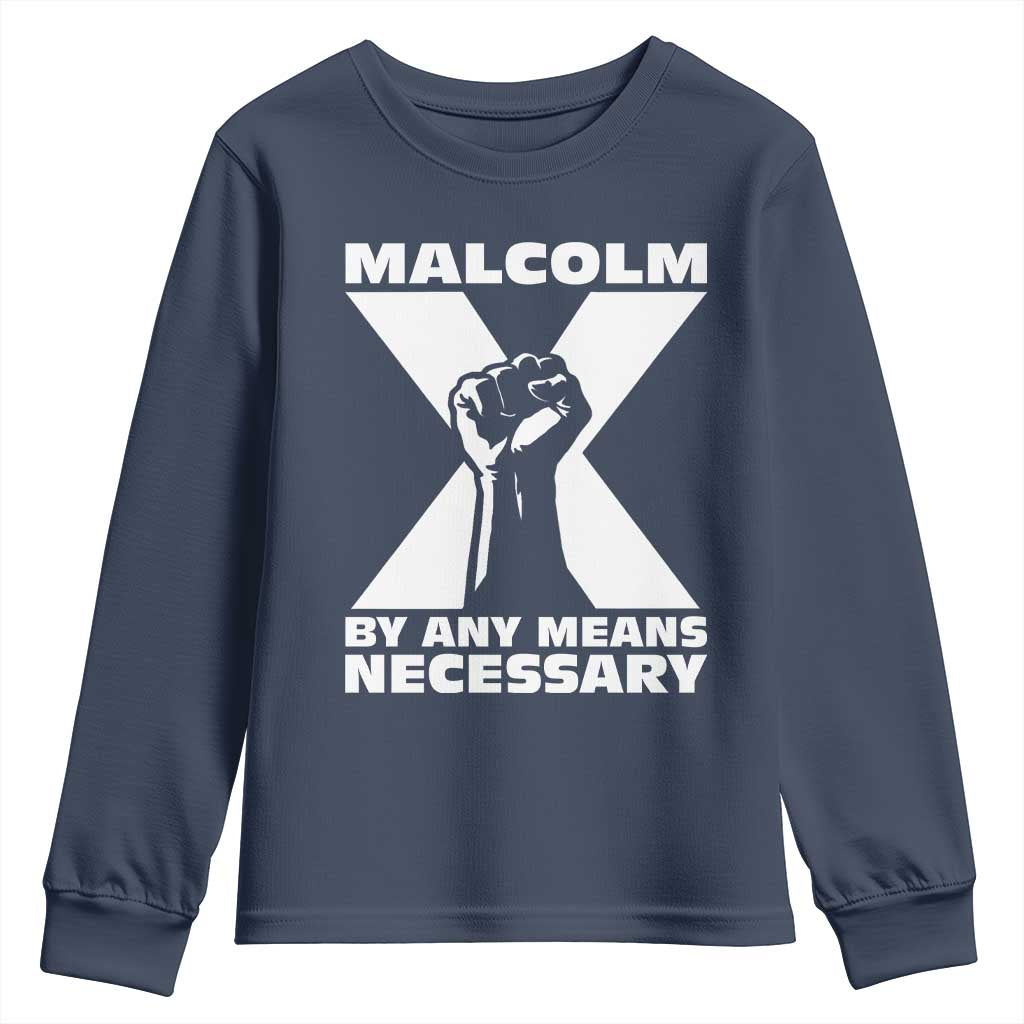 Malcolm X Power Fist Youth Sweatshirt Civil Rights Leader Pride Bold Statement - African Pride