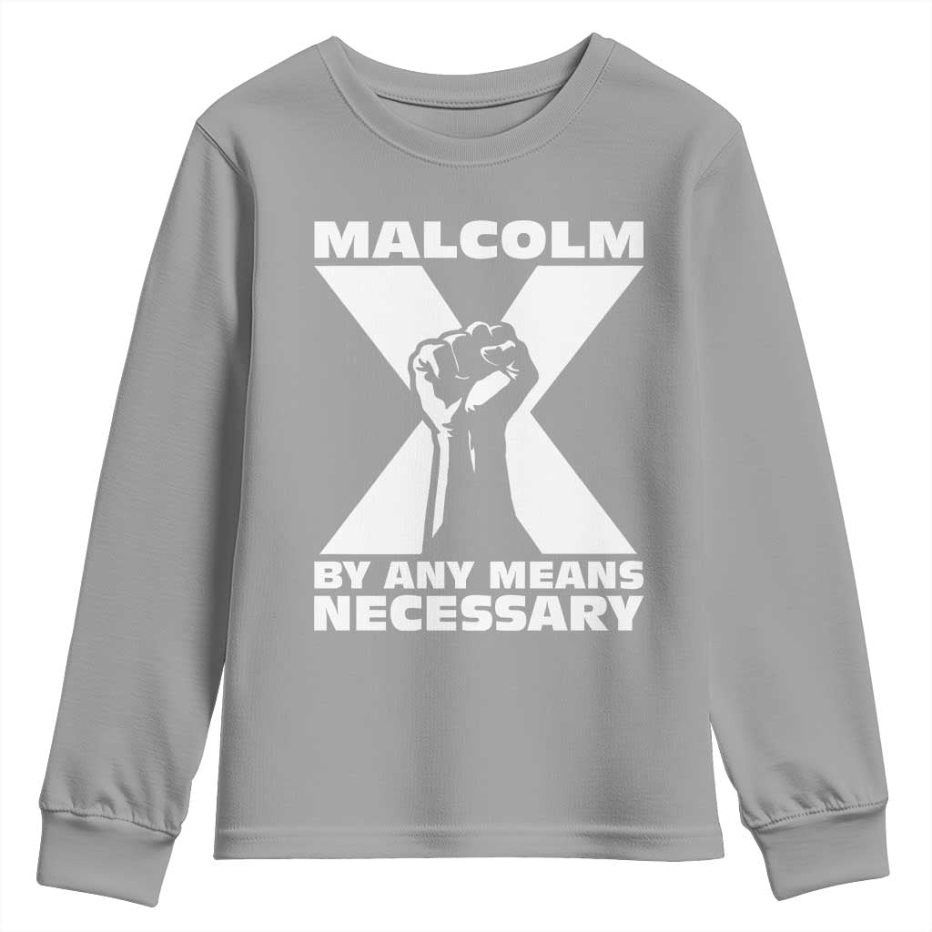 Malcolm X Power Fist Youth Sweatshirt Civil Rights Leader Pride Bold Statement - African Pride