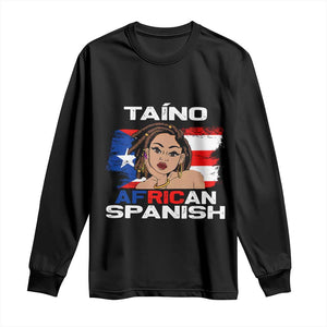 Afro Puerto Rico Hispanic Heritage Long Sleeve Shirt Taino African Spanish Roots