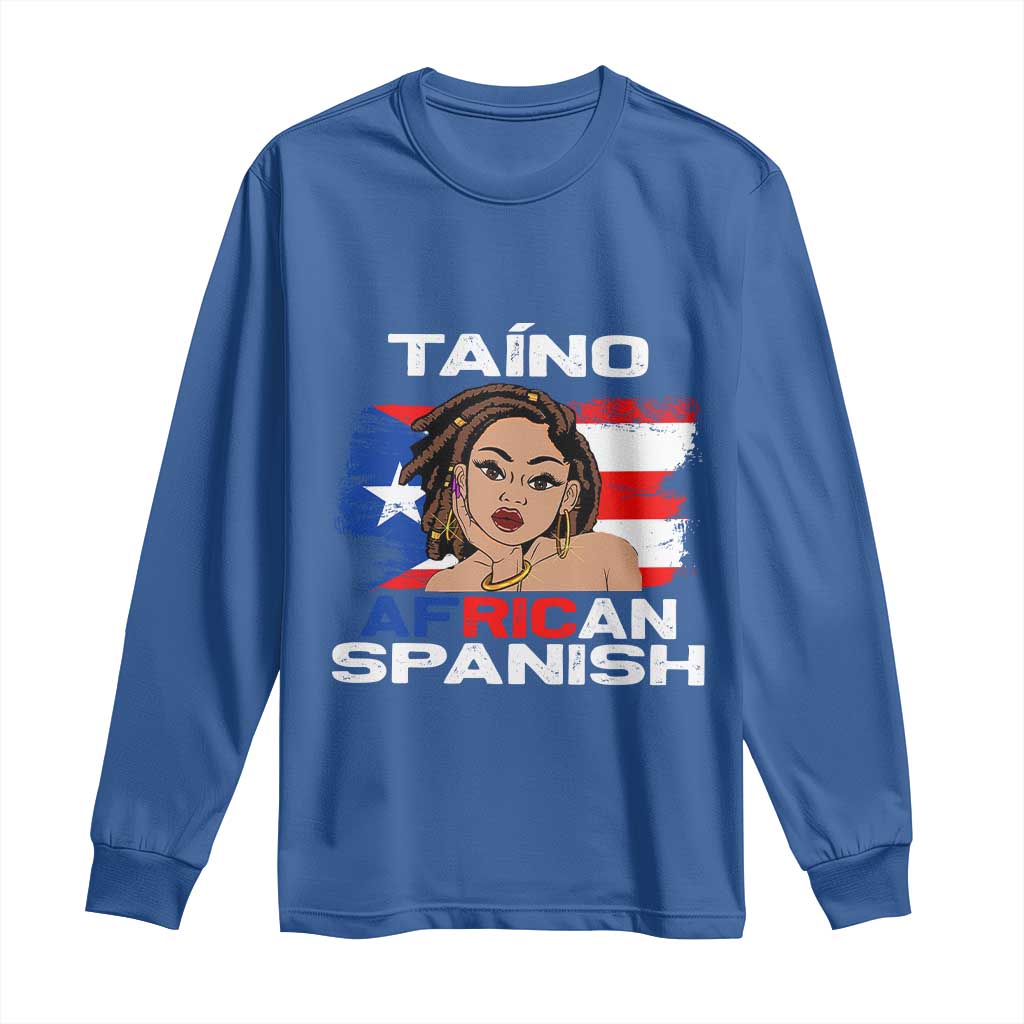 Afro Puerto Rico Hispanic Heritage Long Sleeve Shirt Taino African Spanish Roots