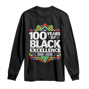 100 Years of Black Excellence 1926 2026 Long Sleeve Shirt African Tribal Pattern Heritage Celebrating Black History