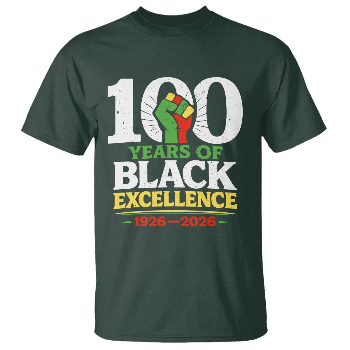 100 Years of Black Excellence 1926 2026 T Shirt Pan-African Raised Fist Pride Honoring Black History Legacy