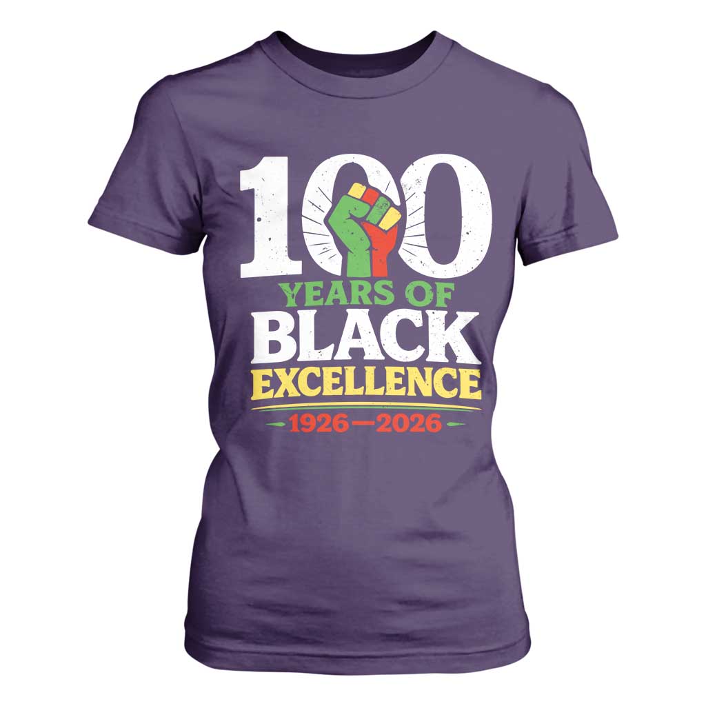 100 Years of Black Excellence 1926 2026 T Shirt For Women Pan-African Raised Fist Pride Honoring Black History Legacy