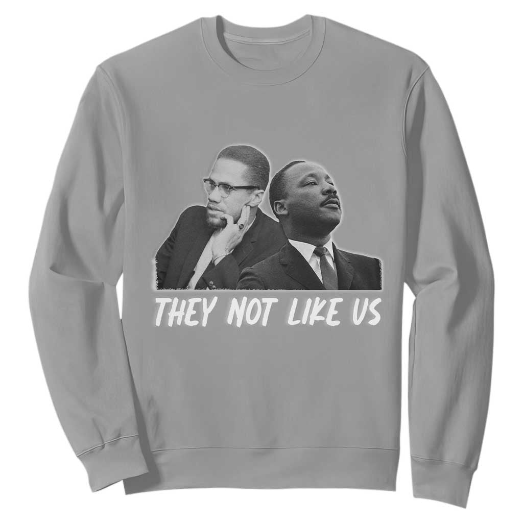 Malcolm X and MLK Sweatshirt They Not Like Us - African Pride