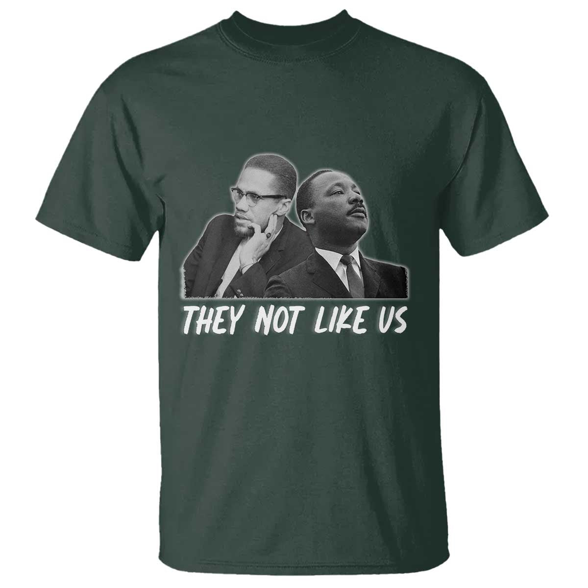 Malcolm X and MLK T Shirt They Not Like Us - African Pride