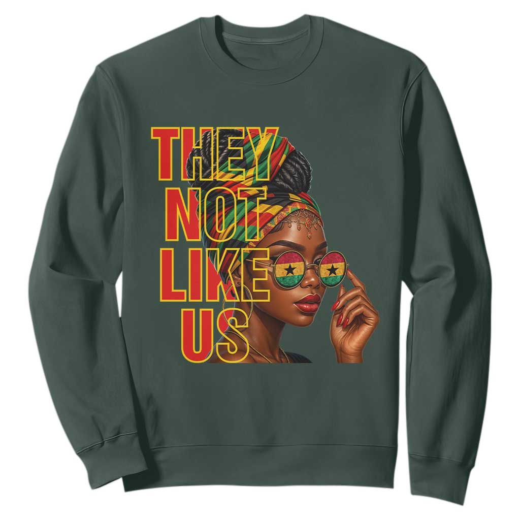 They Not Like Us Afro Queen Sweatshirt Melanin Magic Woman witth Headwrap and Sunglasses - African Pride