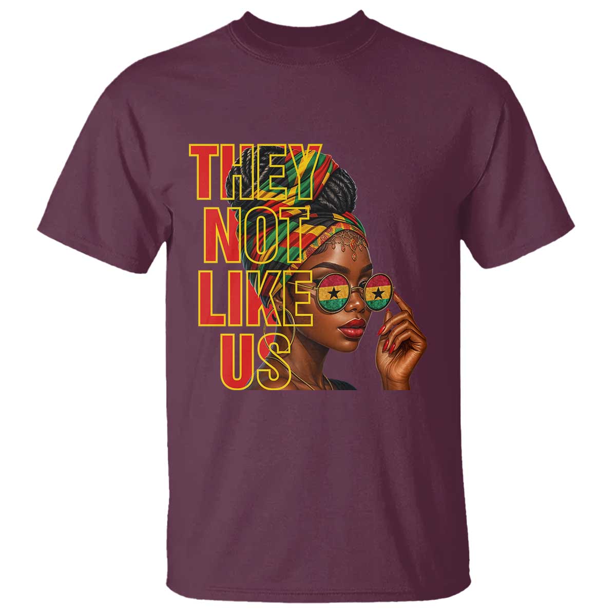 They Not Like Us Afro Queen T Shirt Melanin Magic Woman witth Headwrap and Sunglasses - African Pride