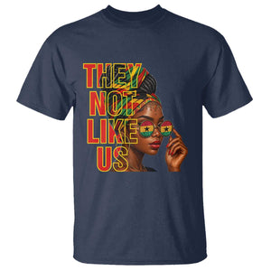 They Not Like Us Afro Queen T Shirt Melanin Magic Woman witth Headwrap and Sunglasses - African Pride