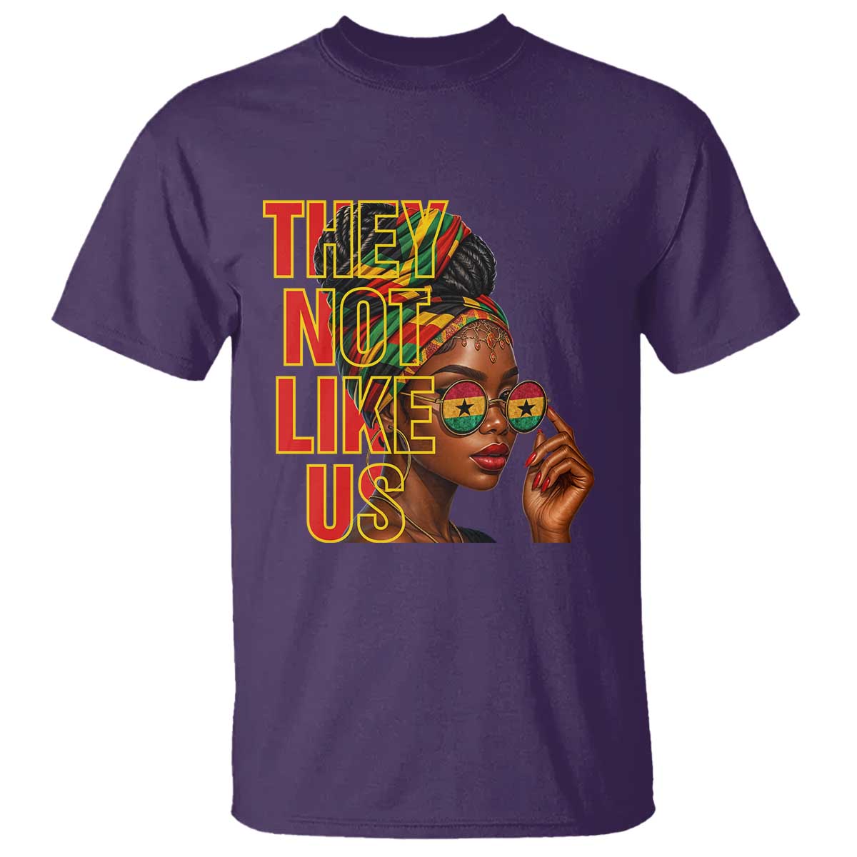 They Not Like Us Afro Queen T Shirt Melanin Magic Woman witth Headwrap and Sunglasses - African Pride