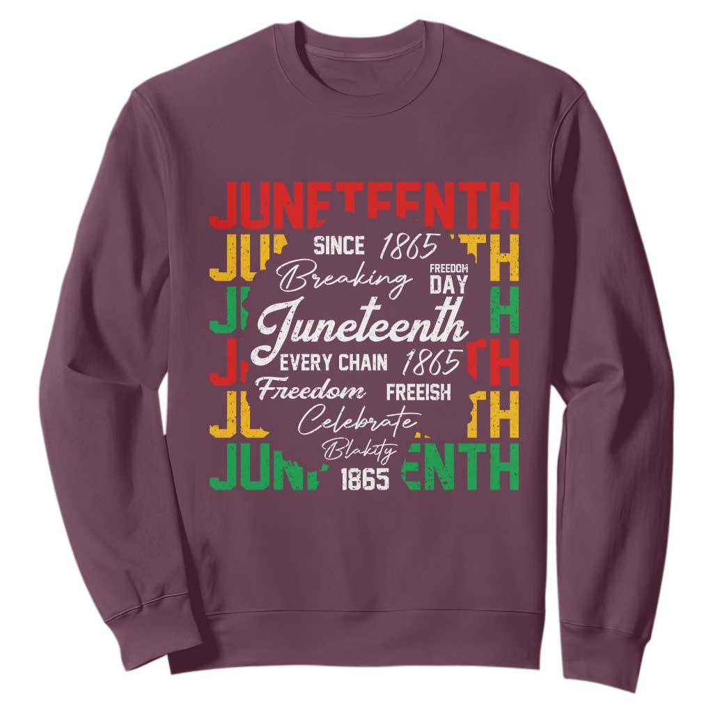 Juneteenth 1865 Sweatshirt Celebrate Black Freedom Breaking Every Chain - African Pride