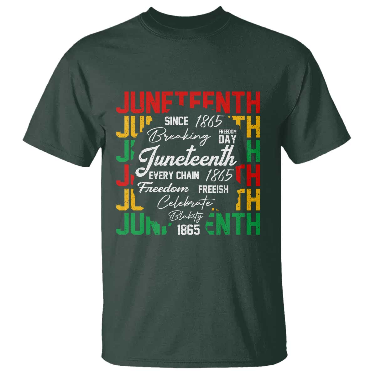 Juneteenth 1865 T Shirt Celebrate Black Freedom Breaking Every Chain - African Pride