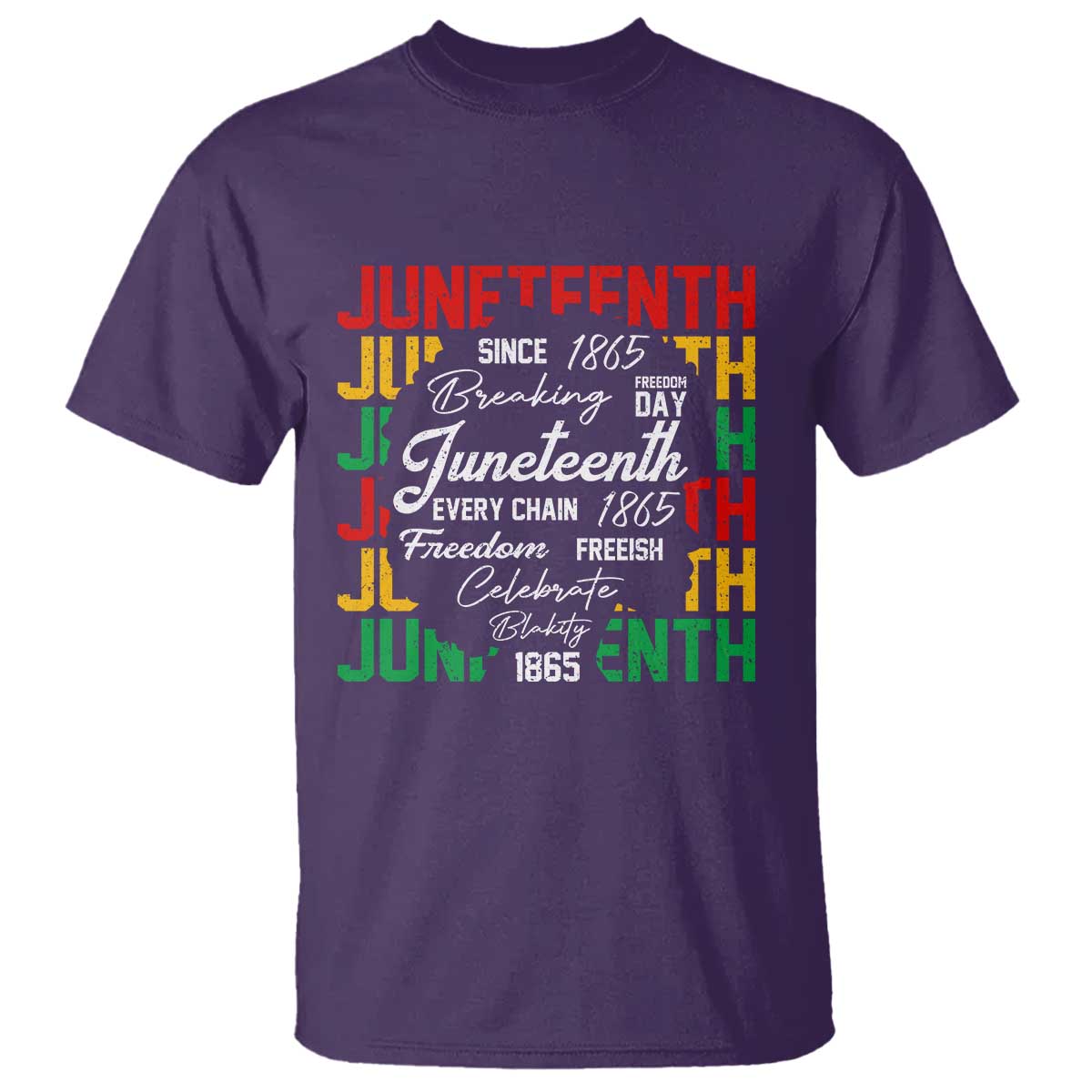 Juneteenth 1865 T Shirt Celebrate Black Freedom Breaking Every Chain - African Pride
