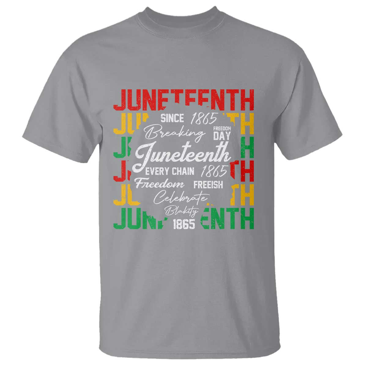 Juneteenth 1865 T Shirt Celebrate Black Freedom Breaking Every Chain - African Pride