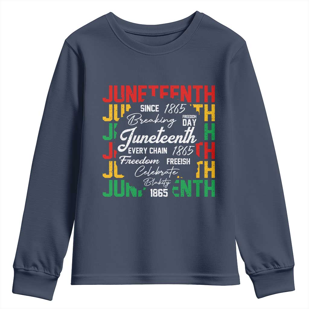 Juneteenth 1865 Youth Sweatshirt Celebrate Black Freedom Breaking Every Chain - African Pride